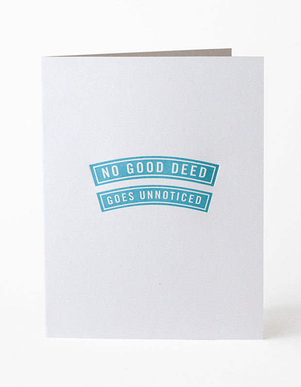 No Good Seed Goes Unnoticed Greeting Card